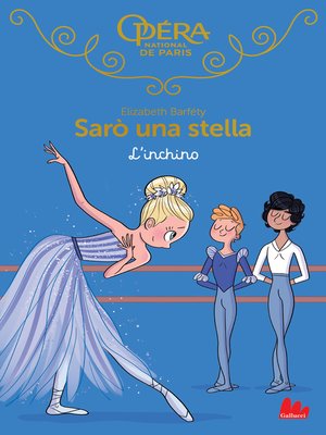 cover image of Sarò una stella. L'inchino